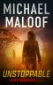 [Kate Preacher 02] • Unstoppable · Dark Secrets, Deadly Betrayal, and a Global Conspiracy (Kate Preacher Thriller Series Book 2)